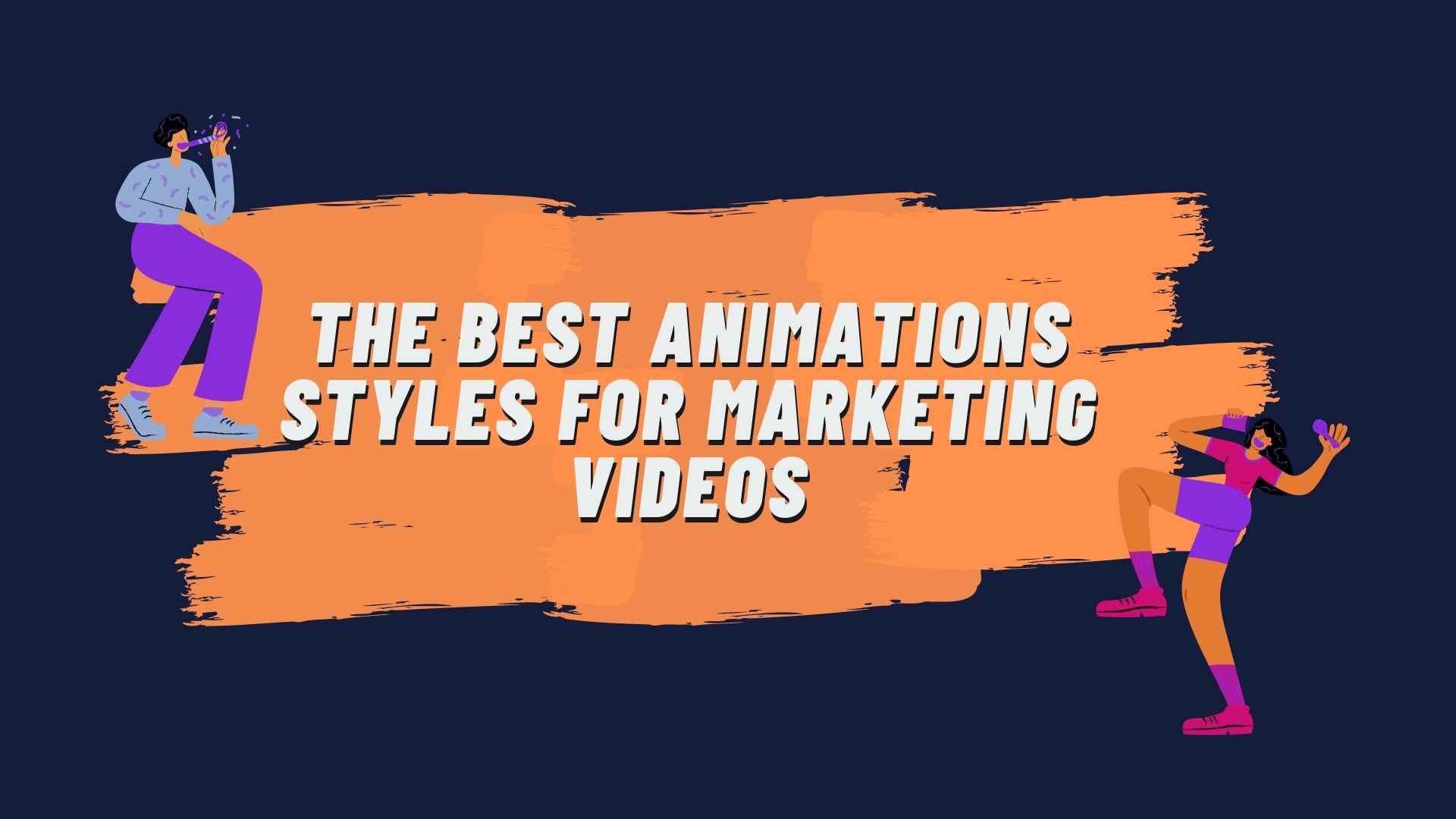 The best animations styles for marketing videos