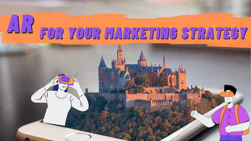 Augmented reality animation improves your marketing strategy