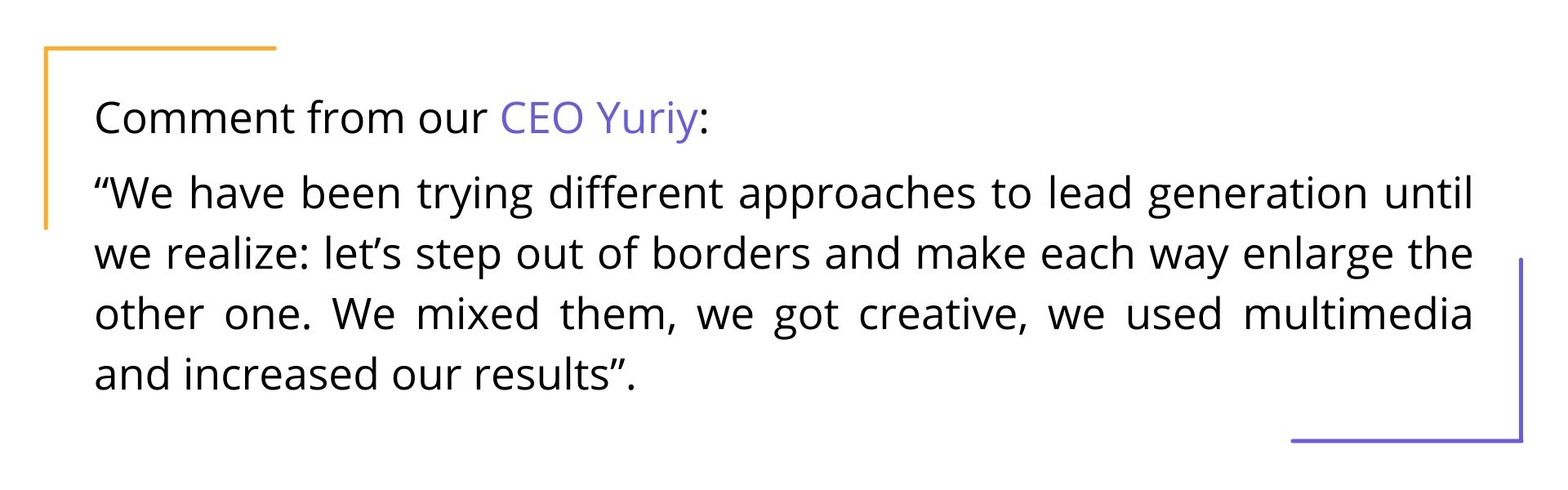 Comment from our CEO Yuriy