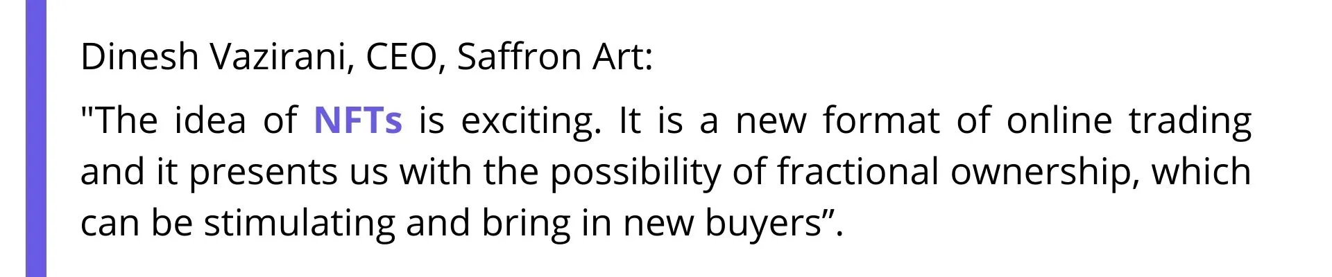Dinesh Vazirani, CEO, Saffron Art | Article about NFT