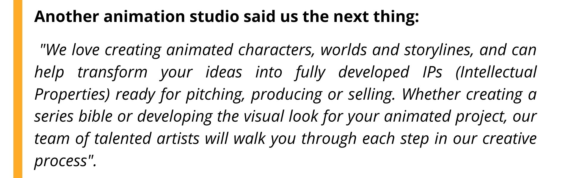 Statements of the animation studio about animation