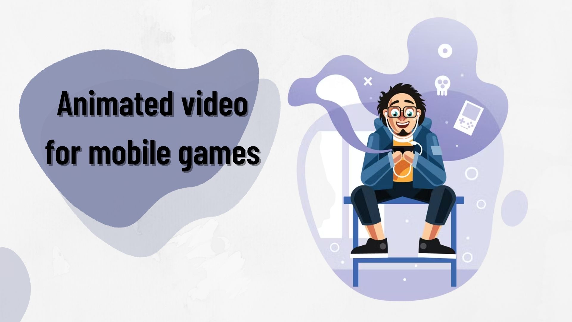 Animated video for mobile games