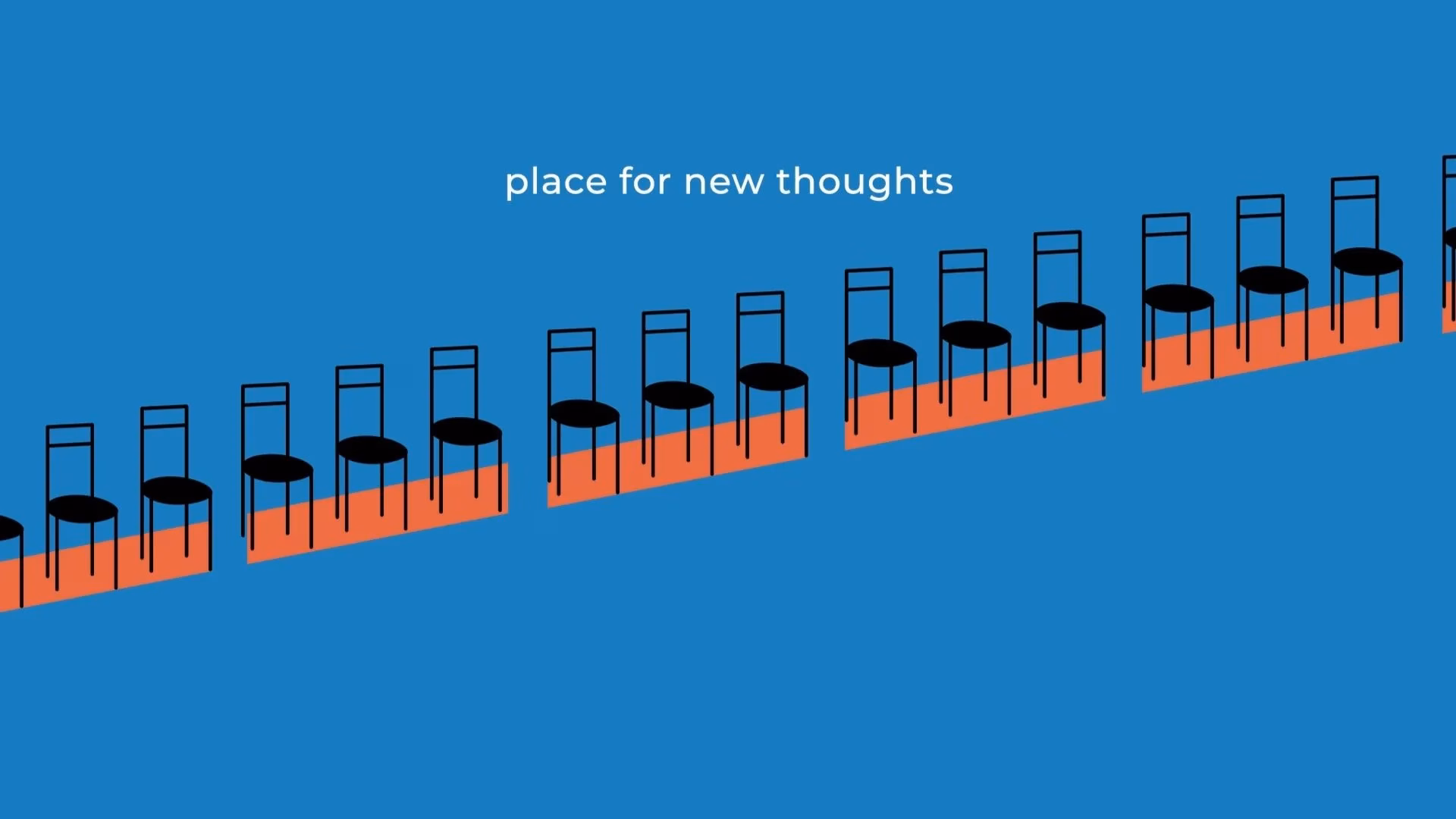 Graphic design of chairs with the text "place for new thoughts"